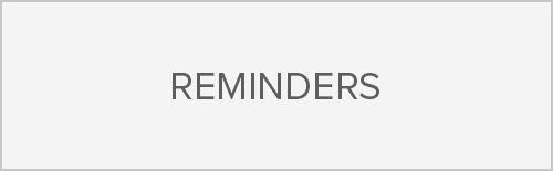 Reminders